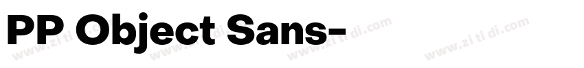 PP Object Sans字体转换 PP Object Sans字体转换
